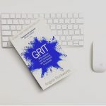 Grit: The Power of Passion and Perseverance by Angela Duckworth